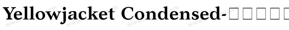 Yellowjacket Condensed字体转换